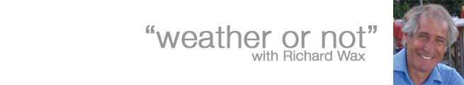 Weather or Not with Richard Wax